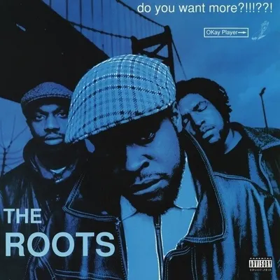Zdjęcie produktu dla The Roots - Do You Want More?!!!??! (Blue Coloured) (2 LP)
