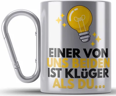 Produktbild von TRENDATION Einer Von Uns Beide Ist Klüger Als Du Lustige Edelstahl Tasse Karabiner mit Spruch Karabiner Edelstahl Tasse Karabiner Edelstahl Sprüche (Silber)