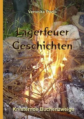 Immagine prodotto di Lagerfeuer-Geschichten - Knisternde Buchenzweige