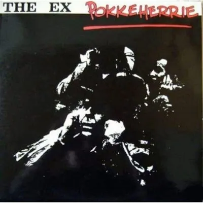 Zdjęcie produktu dla The Ex - Pokkeherrie (Reissue) (LP)