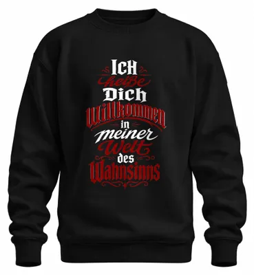 Zdjęcie produktu dla Zapraszam Cię do mojego świata. Bluza z nadrukiem "Statement" (Oświadczenie), ironiczna. Czarny, rozmiar L