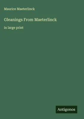 Produktbild von Gleanings From Maeterlinck
