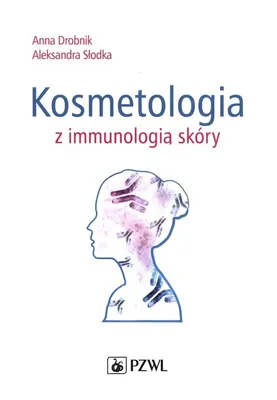 Produktbild von Kosmetologia z immunologią skóry