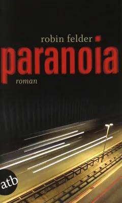 Produktbild von Felder, R: Paranoia