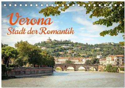 Produktbild von Verona Stadt der Romantik (Tischkalender 2027 DIN A5 quer), CALVENDO Monatskalender