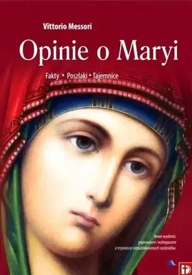 Obrázok produktu pre Opinie o Maryi. Fakty, Poszlaki, Tajemnice w.2