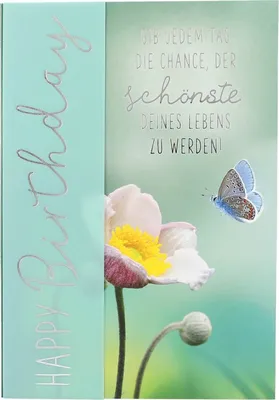 Produktbild von 1 xGeburtstagskarte 24/Happy Birthday Gib jedem Tag die Chance,