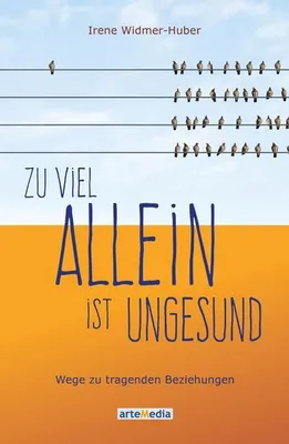Produktbild von Zu viel allein ist ungesund