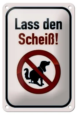 Produktbild von Blechschild Hinweis 12x18cm Hund lass den Scheiß