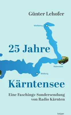 Produktbild von 25 Jahre Kärntensee.