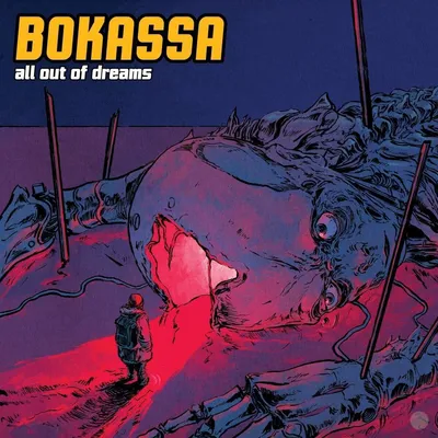 Obrázek produktu pro Bokassa: All Out Of Dreams