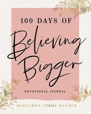 Obrázok produktu pre 100 Days of Believing Bigger