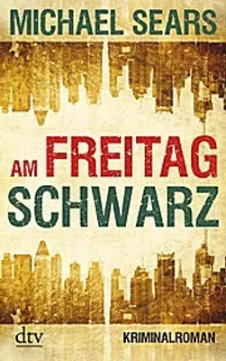 Immagine prodotto di Sears, M: Am Freitag schwarz