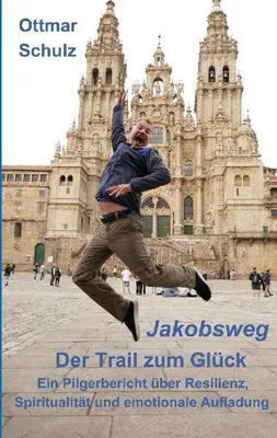Produktbild von Jakobsweg - Der Trail zum Glück