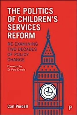 Immagine prodotto di The Politics of Children's Services Reform