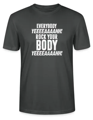 Produktbild von Spreadshirt Everybody Rock Your Body Uni Bio T-Shirt, XS, Anthrazit