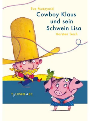 Zdjęcie produktu dla Cowboy Klaus und sein Schwein Lisa