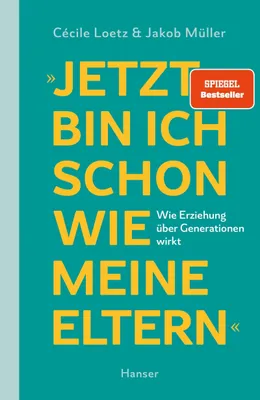 Produktbild von "Jetzt bin ich schon wie meine Eltern"