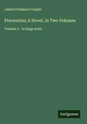 Produktbild von Precaution; A Novel, In Two Volumes
