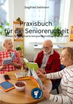 Obrázek produktu pro Praxisbuch für die Seniorenarbeit