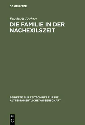 Produktbild von Die Familie in der Nachexilszeit