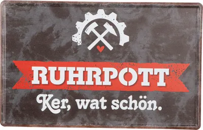 Immagine prodotto di Gilde Schild, rechteckig, "Ruhrpott", Spruch, Metall, schwarz, B. 30 cm, H. 19 cm 53665 4063387536650 2 Stück (2-fach sortiert)