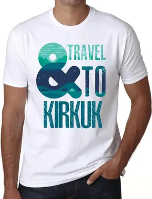 Produktbild von Herren Grafik T-Shirt Und Reise nach Kirkuk – And Travel To Kirkuk – Öko-Verantwortlich Vintage Jahrgang Kurzarm Lustige Druck Geburtstag Geschenk