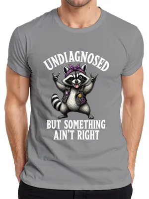 Obrázok produktu pre Tričko "Undiagnosed But Something Ain't Right Rocker Statement Sarkasmus", sivé, veľkosť M