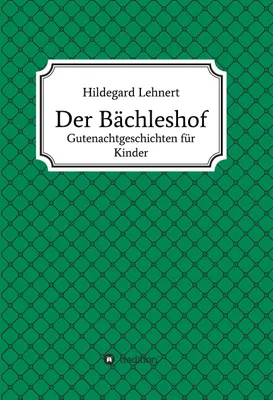 Produktbild von Der Bächleshof