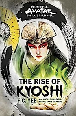 Produktbild von Avatar, The Last Airbender: The Rise of Kyoshi (Chronicles of the Avatar Book 1)