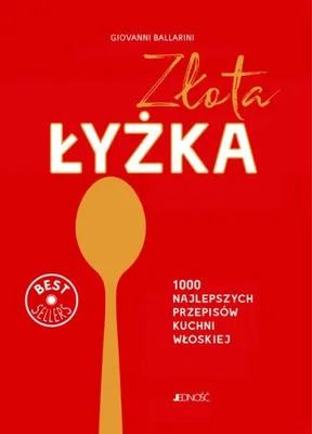 Immagine prodotto di ISBN Złota łyżka 1000 najlepszych przepisów kuchni włoskiej, Polski, Twarda okładka, 768 stron(y)