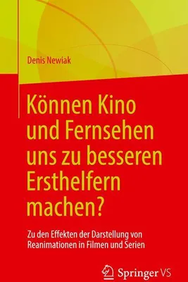 Image de Können Kino und Fernsehen uns zu besseren Ersthelfern machen?