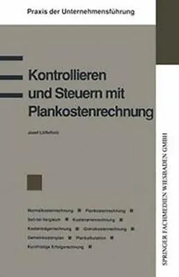 Produktbild von Kontrollieren und Steuern mit Plankostenrechnung