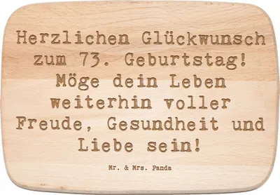 Produktbild von Mr. & Mrs. Panda Massivholz Schneidebrett Spruch 73. Geburtstag - Transparent - Geschenk, Happy Birthday, Herzlichen Glückwunsch, Liebe, brotbrett, massivholzbrett