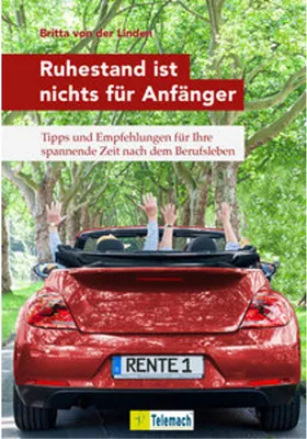 Obrázek produktu pro Ruhestand ist nichts für Anfänger