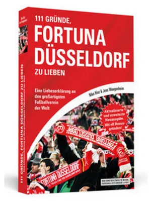 Produktbild von 111 Gründe, Fortuna Düsseldorf zu lieben