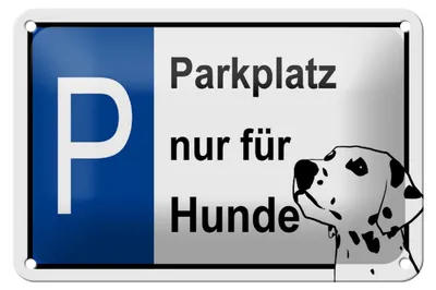 Produktbild von Blechschild Hinweis 18x12cm Parkplatz nur für Hunde