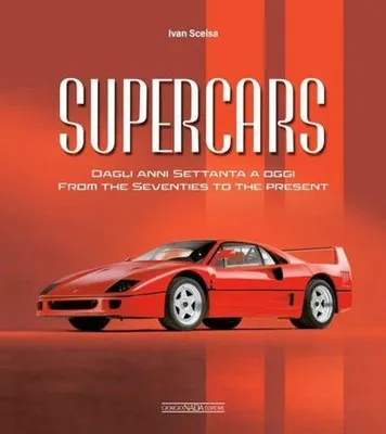 Immagine prodotto di Supercars From the Seventies to the Present