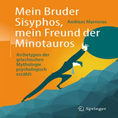 Image de Mein Bruder Sisyphos, mein Freund der Minotauros
