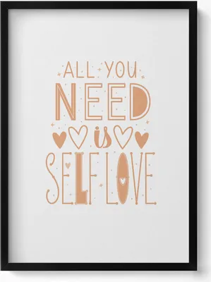 Produktbild von Inspirierende Inschrift „Alles, was du brauchst, ist Selbstliebe“.– Wandbild mit Rahmen – Gerahmtes Bild  – Wanddekoration – 50x70 cm –  Schwarz Rahmen