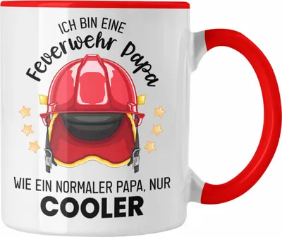 Produktbild von Trendation - Feuerwehr Papa Tasse Geschenk Feuerwehrmann Lustiger Spruch Vatertag Wie Normaler Papa Nur Cooler (Rot)
