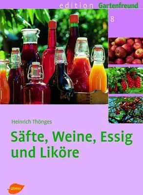 Produktbild von Säfte, Weine, Essig und Liköre