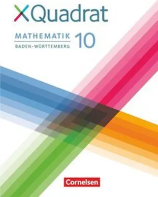 Produktbild von XQuadrat 10. Schuljahr - Baden-Württemberg - Schülerbuch