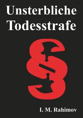 Produktbild von Unsterbliche Todesstrafe