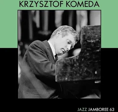 Image de Krzysztof Komeda : Jazz Jamboree 63