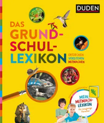 Produktbild von Das Grundschullexikon: Entdecken - Verstehen - Mitmachen