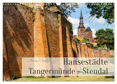 Produktbild von Hansestädte Tangermünde - Stendal (Wandkalender 2027 DIN A3 quer), CALVENDO Monatskalender