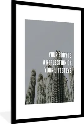 Produktbild von MuchoWow® MuchoWow® Gerahmtes Poster Sprichwörter - Zitate - 'Dein Körper ist ein Spiegelbild deines Lebensstils'. 60x90 cm - Poster mit zchwarzem Bilderrahmen - Dekoration - Wandposter Wohnzimmer - H