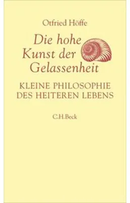 Zdjęcie produktu dla Die hohe Kunst der Gelassenheit