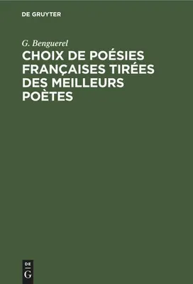 Produktbild von Choix de Poésies Françaises tirées des meilleurs poètes